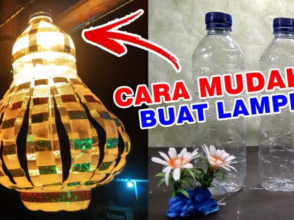 Berkreasi dengan Limbah: Transformasi Botol Bekas Menjadi Lampion Cantik dan Fungsional