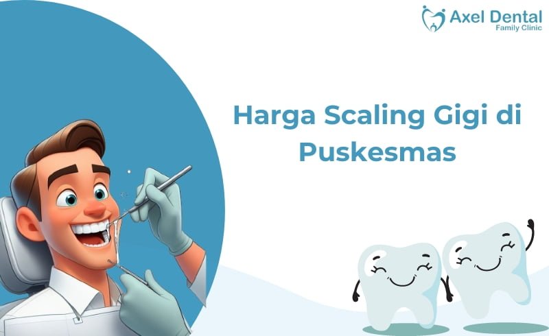 Biaya Scaling Gigi di Puskesmas: Panduan Lengkap untuk Kesehatan Mulut Optimal