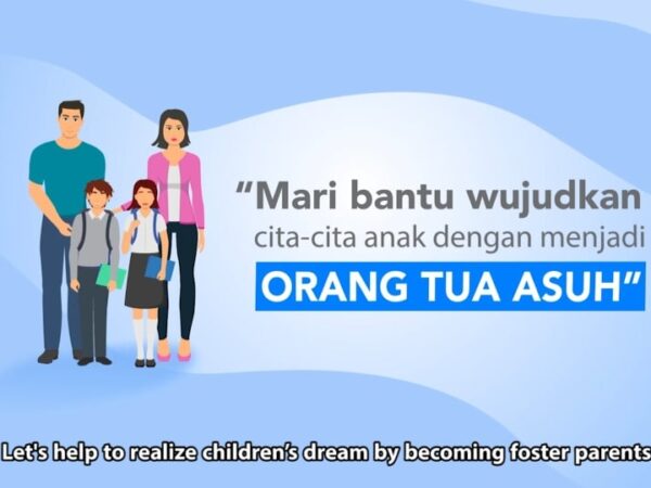 Menjadi Orang Tua Asuh: Syarat, Proses, dan Komitmen Membangun Masa Depan Anak