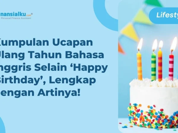 Merangkai Kata Penuh Makna: Ucapan Ulang Tahun Aesthetic Bahasa Inggris yang Menyentuh Hati