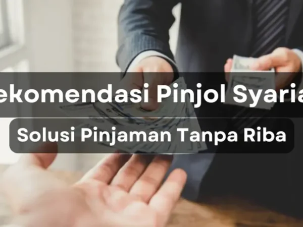 Pinjol Syariah Bebas Riba: Solusi Pembiayaan Halal di Era Digital