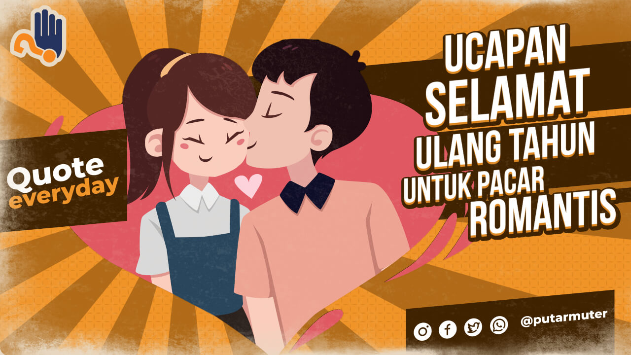Rangkaian Kata Penuh Cinta: Ucapan Selamat Ulang Tahun untuk Pacar yang Tak Terlupakan